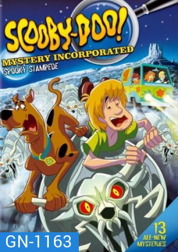 Scooby-Doo!: Mystery Incorporated: Season 2 Part 2: Spooky Stampede สคูบี้ดู บริษัทป่วนผีไม่จำกัด ปี 2 ชุดที่ 2