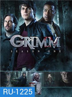 Grimm: Season 1 (2011) กริมม์ ยอดนักสืบนิทานสยอง ปี 1