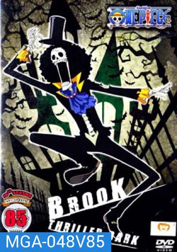 One Piece: 10th Season Thriller Bark 1 Vol.85 วันพีช ปี 10 (แผ่น 85)