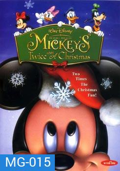 Mickeys Twice A Christmas มิกกี้ กับความสุขแห่งคริสต์มาสอีกครั้ง