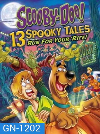 Scooby-Doo: 13 Spooky Tales : คูบี้ดู ไขปริศนา...วิ่งหน้าตั้ง