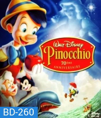 Pinocchio 70th Anniversary พินอคคิโอ