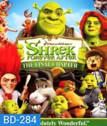 Shrek Forever After (2010) เชร็ค สุขสันต์นิรันดร