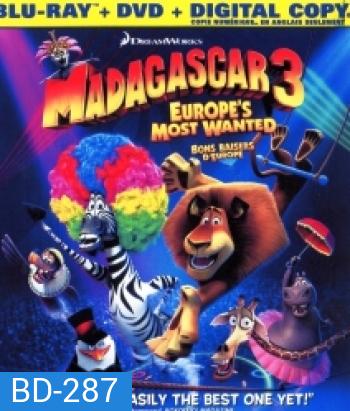 Madagascar 3 Europe's Most Wanted มาดากัสการ์ 3 ข้ามป่าไปซ่าส์ยุโรป