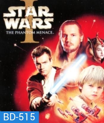Star Wars: Episode I - The Phantom Menace (1999) สตาร์ วอร์ส เอพพิโซด 1 : ภัยซ่อนเร้น