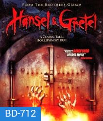 Hansel & Gretel (2013) เฮนเซล กับ เกรเทล หวีดสยองแม่มดพันธุ์ดิบ