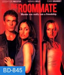 The Roommate เพื่อนร่วมห้อง..ต้องแอบผวา