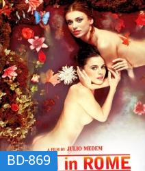 Room In Rome (2010) ในห้องรักโรมรำลึก