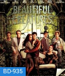 Beautiful Creatures แม่มดแคสเตอร์