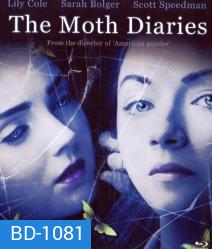 The Moth diaries รักนี้ต้องกัด