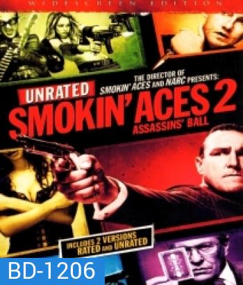 Smokin' Aces 2: Assassins' Ball ดวลเดือด ล้างเลือดมาเฟีย 2: เดิมพันฆ่า ล่าเอฟบีไอ