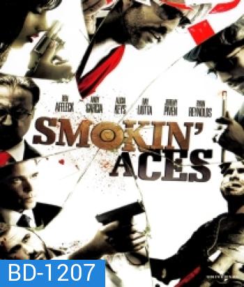 Smokin' Aces ดวลเดือด ล้างเลือดมาเฟีย