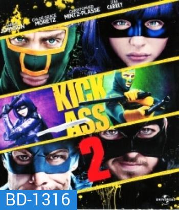 Kick-Ass 2 (2013) เกรียนโคตรมหาประลัย 2
