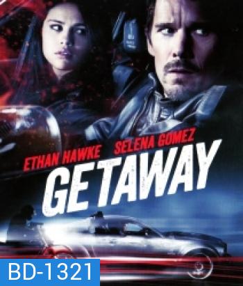 Getaway (2013) เก็ทอะเวย์ ซิ่งแหลก แหกนรก