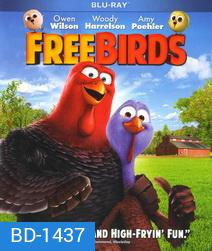 Free Birds (2D + 3D) เกรียนไก่ ซ่าส์ทะลุมิติ (2D + 3D)