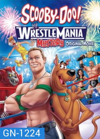 Scooby-Doo! WrestleMania Mystery-สคูบี้ดู คดีปริศนากับยอดดารานักมวยปล้ำ
