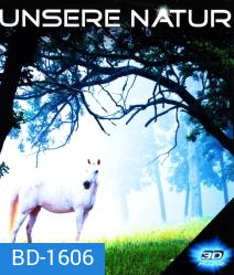 Unsere Natur 3D