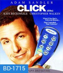 Click คลิ๊ก...รีโมทรักข้ามเวลา