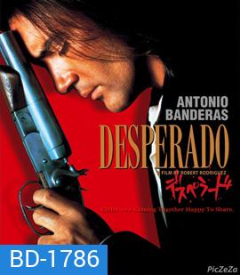 Desperado ไอ้ปืนโตทะลักเดือด (ภาค2)