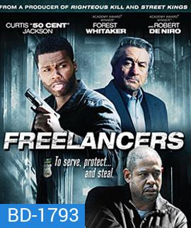 Freelancers (2012) ล่าล้างอิทธิพลดิบ