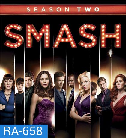 Smash Season 2 (2013) สแมช ล่าฝันวันบรอดเวย์ ปี 2