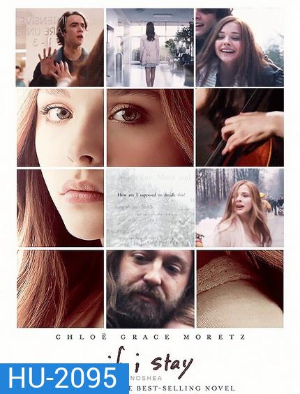 If I Stay ถ้าฉันอยู่