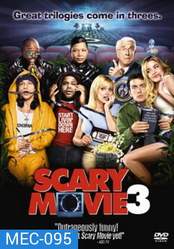 Scary Movie 3 สยองหวีดจี้ ดีจังหว่า
