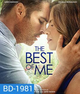 The Best of Me (2014) รักเเรก ตลอดกาล
