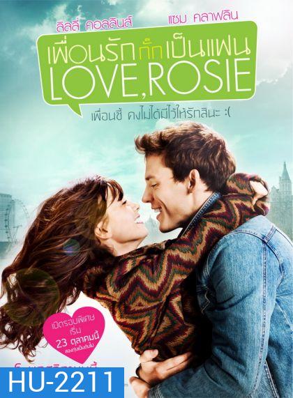 Love Rosie เพื่อนรักกั๊กเป็นแฟน