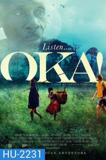 Oka! : บุกป่า มา-หา-ขำ