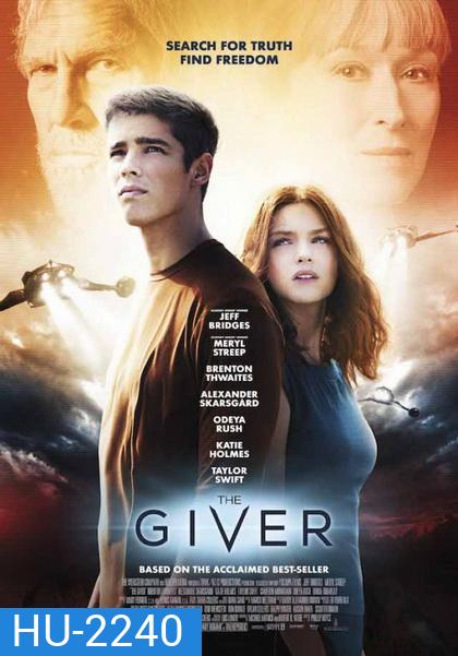 The Giver พลังพลิกโลก