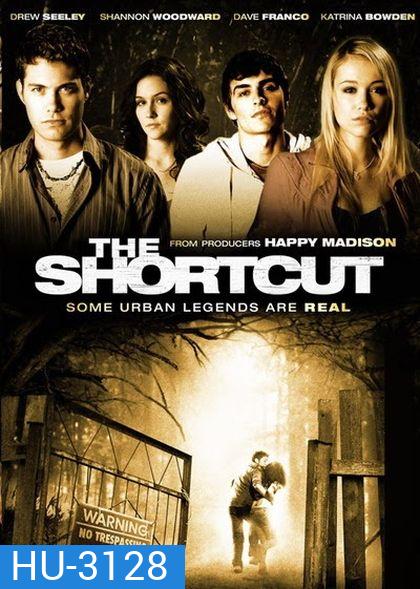 The Shortcut ทางลัด หวีดสยอง