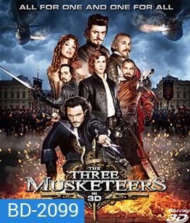 The Three Musketeers (2011) สามทหารเสือดาบทะลุจอ (2D+3D)