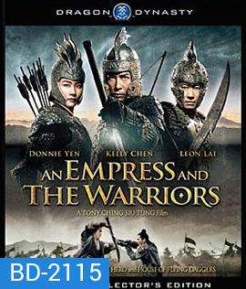 An Empress And The Warriors จอมใจ บัลลังก์เลือด