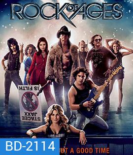 Rock of Ages (2012) ร็อคเขย่ายุค รักเขย่าโลก