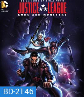 Justice League: Gods and Monsters