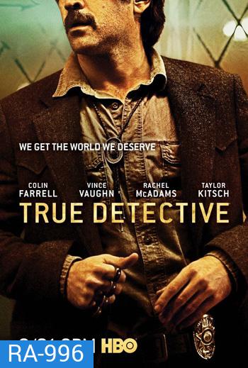 True Detective Season 2 [2015] ตำรวจพันธุ์แท้ ปี 2 (8 ตอนจบ)