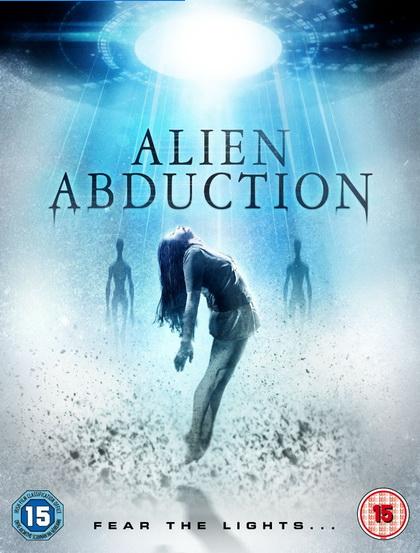 Alien Abduction เปิดแฟ้มลับ เอเลี่ยนยึดโลก