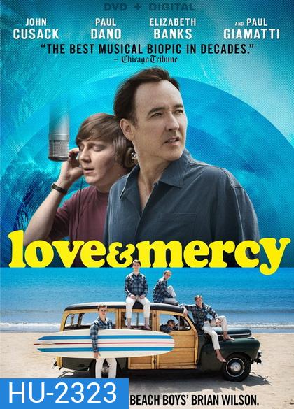 Love & Mercy คนคลั่งฝัน เพลงลั่นโลก