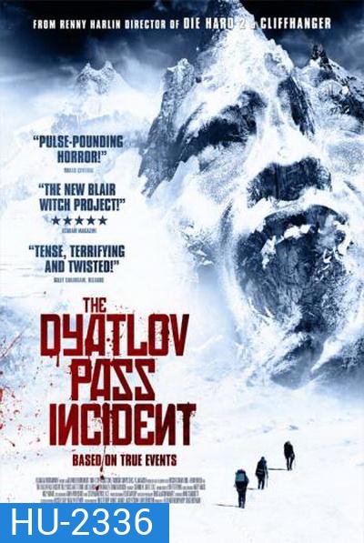 Dyatlov Pass Incident เปิดแฟ้มบันทึกมรณะ
