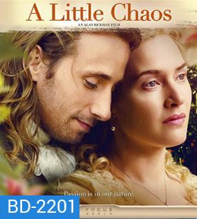 A Little Chaos สวนนี้มีมนต์รัก