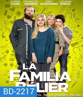 La famille Belier ร้องเพลงรักให้ก้องโลก