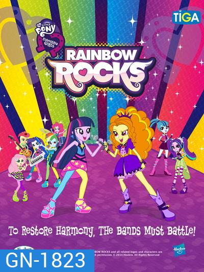 My Little Pony: Equestria Girls - Rainbow Rocks (2014) ก๊วนสาวร็อคแห่งอเควสเทรีย