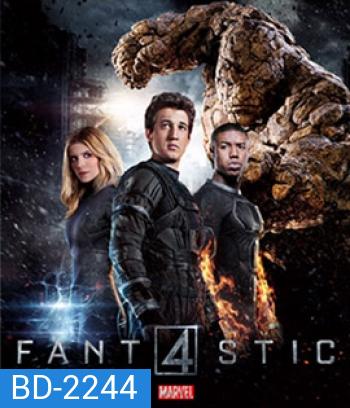 Fantastic Four (2015) แฟนแทสติก โฟร์
