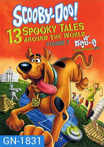 Scooby-Doo! 13 Spooky Tales : From Around The World Vol.2