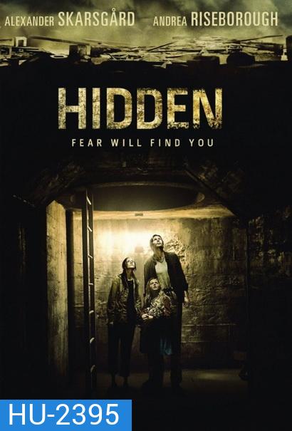 Hidden ซ่อนนรกใต้โลก