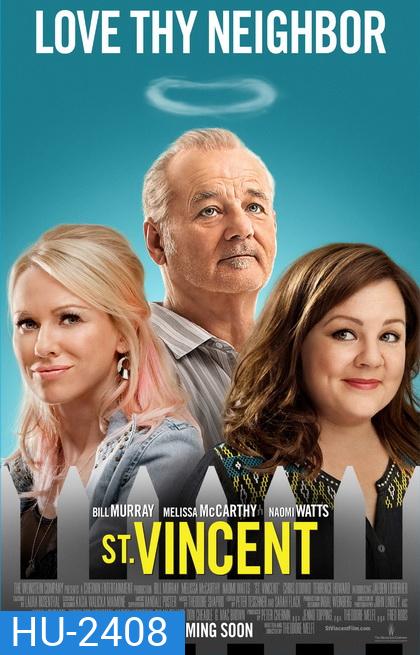 St. Vincent มนุษย์ลุงวินเซนต์ แก่กายแต่ใจเฟี้ยว