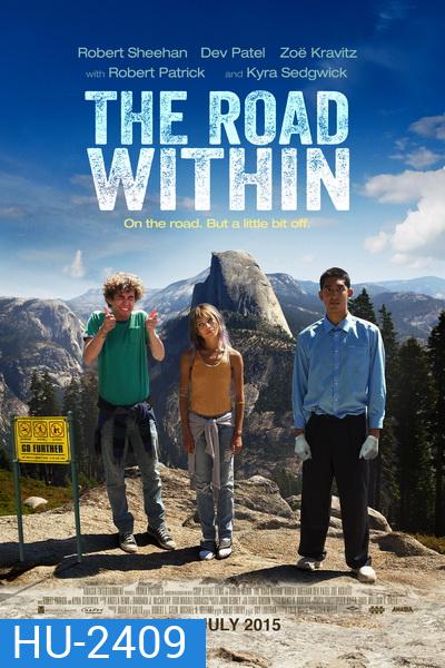 The Road Within ออกไปซ่าส์ให้สุดโลก
