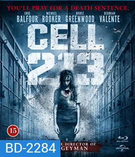Cell 213 คุกสยอง 213