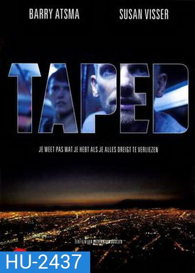 Taped (2012)